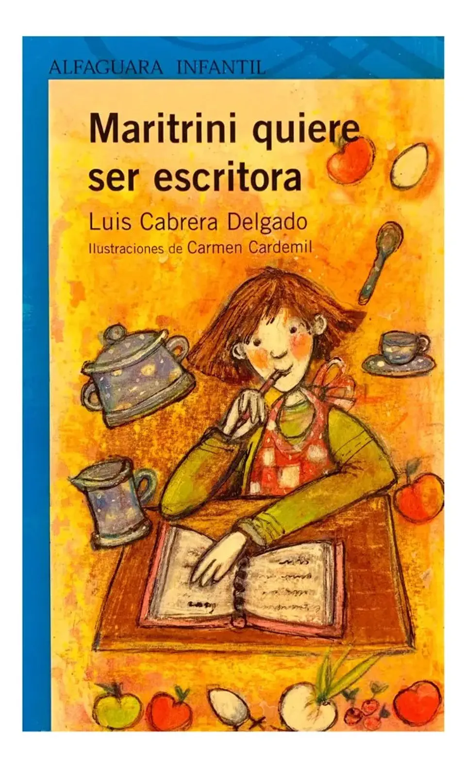 Maritrini Quiere Ser Escritora - Luis Cabrera Delgado 1