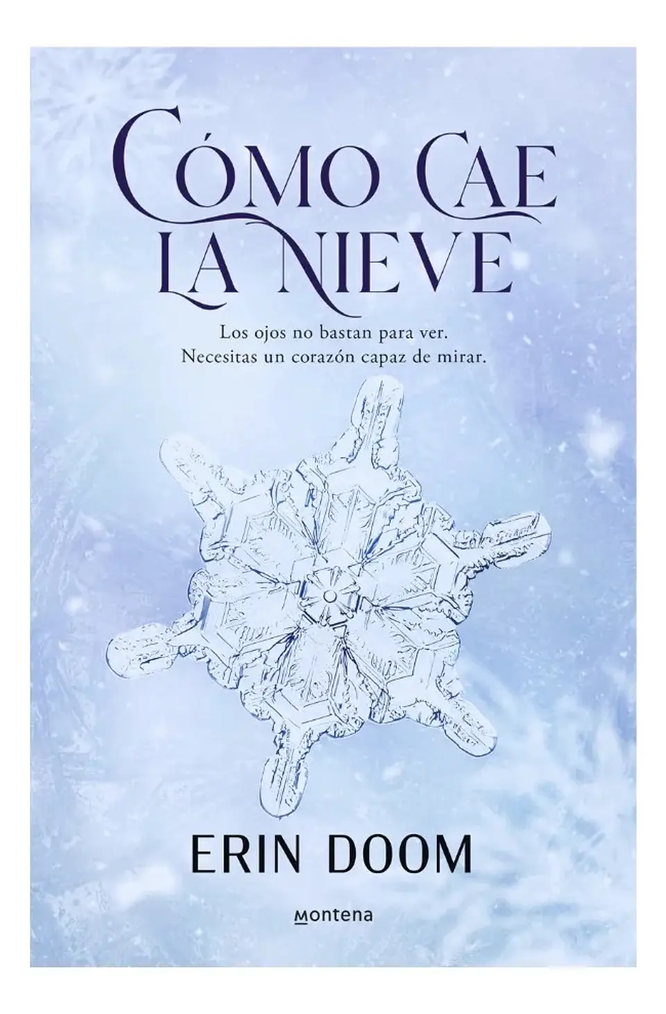 Cómo Cae la Nieve - Erin Doom 1