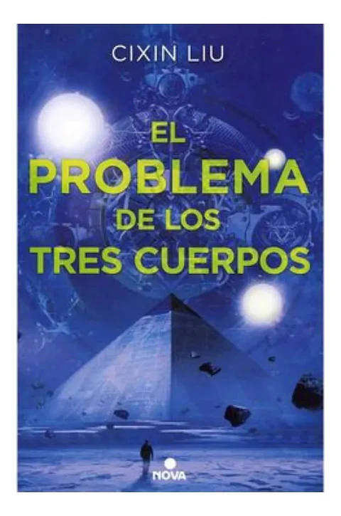 El Problema de los Tres Cuerpos - Cixin Liu