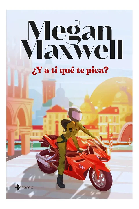 Y a Ti Qué Te Pica - Megan Maxwell