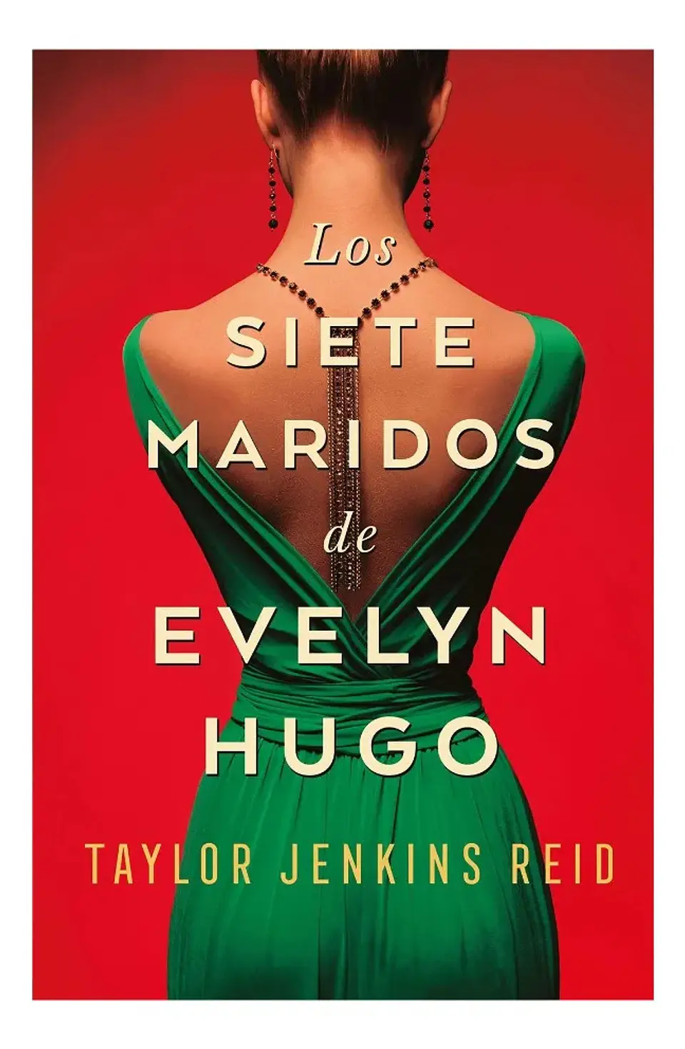 Los Siete Maridos de Evelyn Hugo - Taylor Jenkins Reid 1