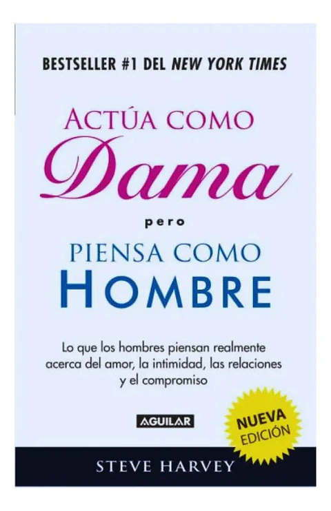 Actúa Como Dama Pero Piensa Como Hombre - Steve Harvey