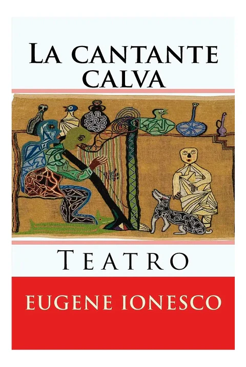 La Cantante Calva - Eugene Ionesco