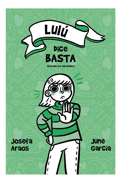 Lulú Dice Basta - Josefa Araos & June García