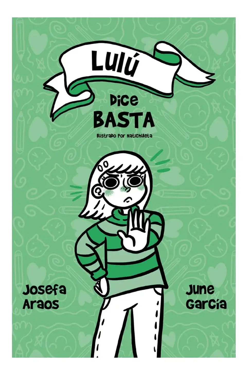 Lulú Dice Basta - Josefa Araos & June García 1