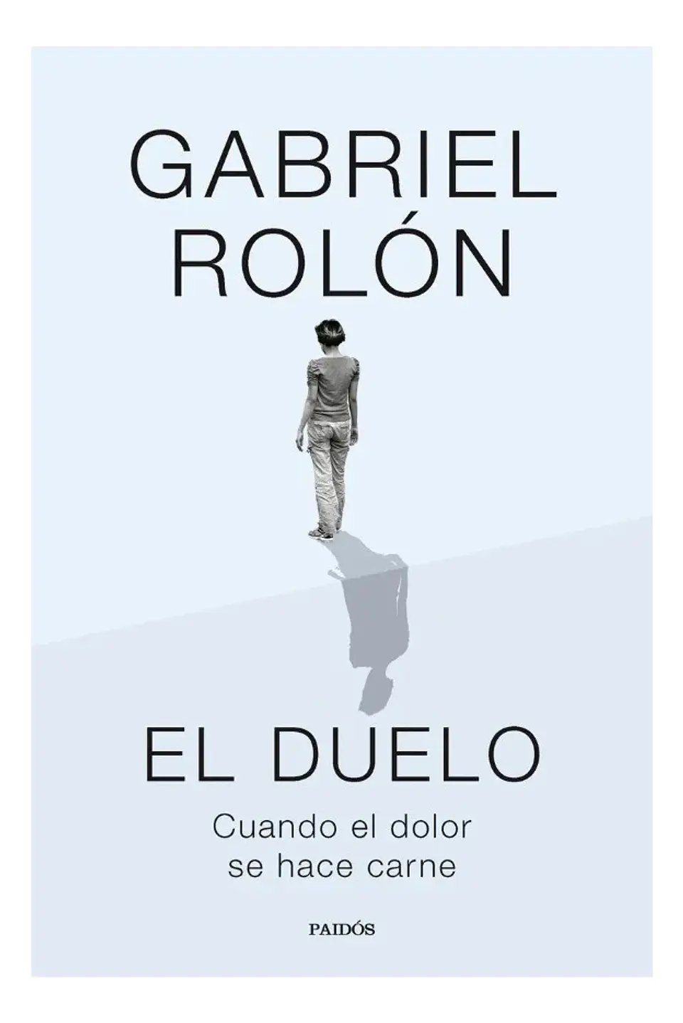 El Duelo - Gabriel Rolón 1