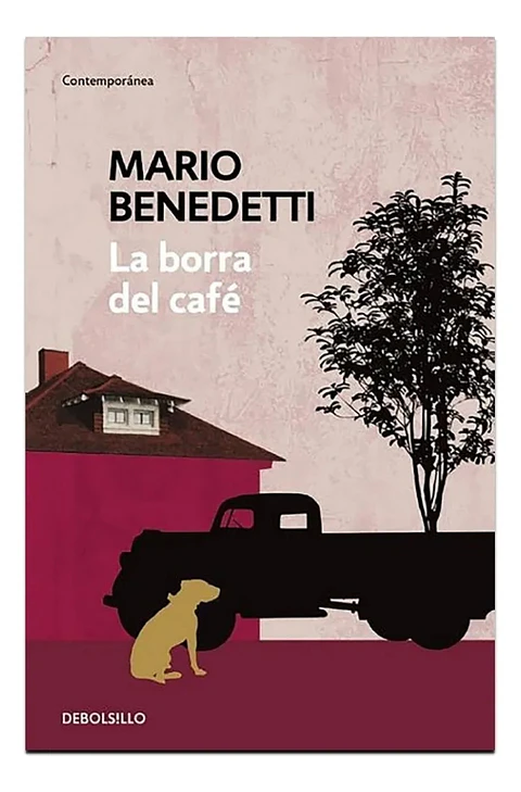 La Borra del Café - Mario Benedetti