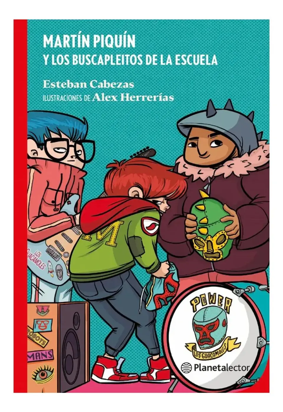 Martín Piquín y los Buscapleitos de la Escuela 1