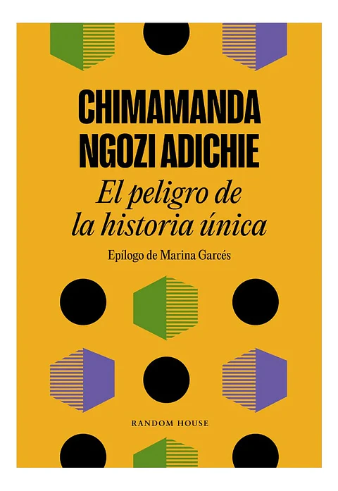 El Peligro de la Historia Única - Chimamanda Ngozi Adichie