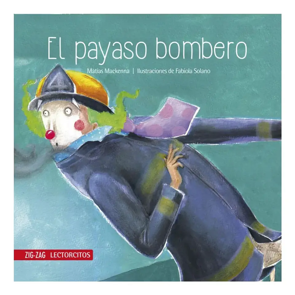 El Payaso Bombero - Matias Mackenna 1