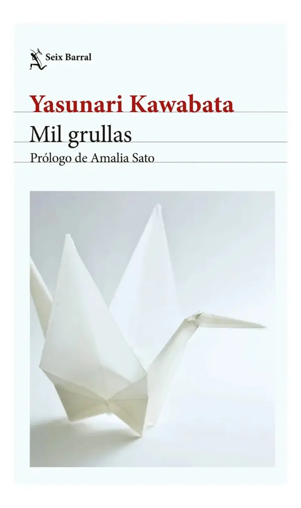 Mil Grullas - Yasunari Kawabata 1