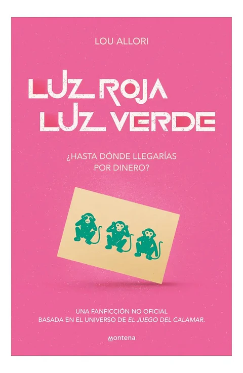 Luz Roja Luz Verde - Lou Allori