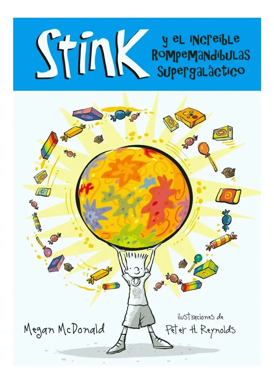 Stink y el Increíble Rompemuelas Supergaláctico 1