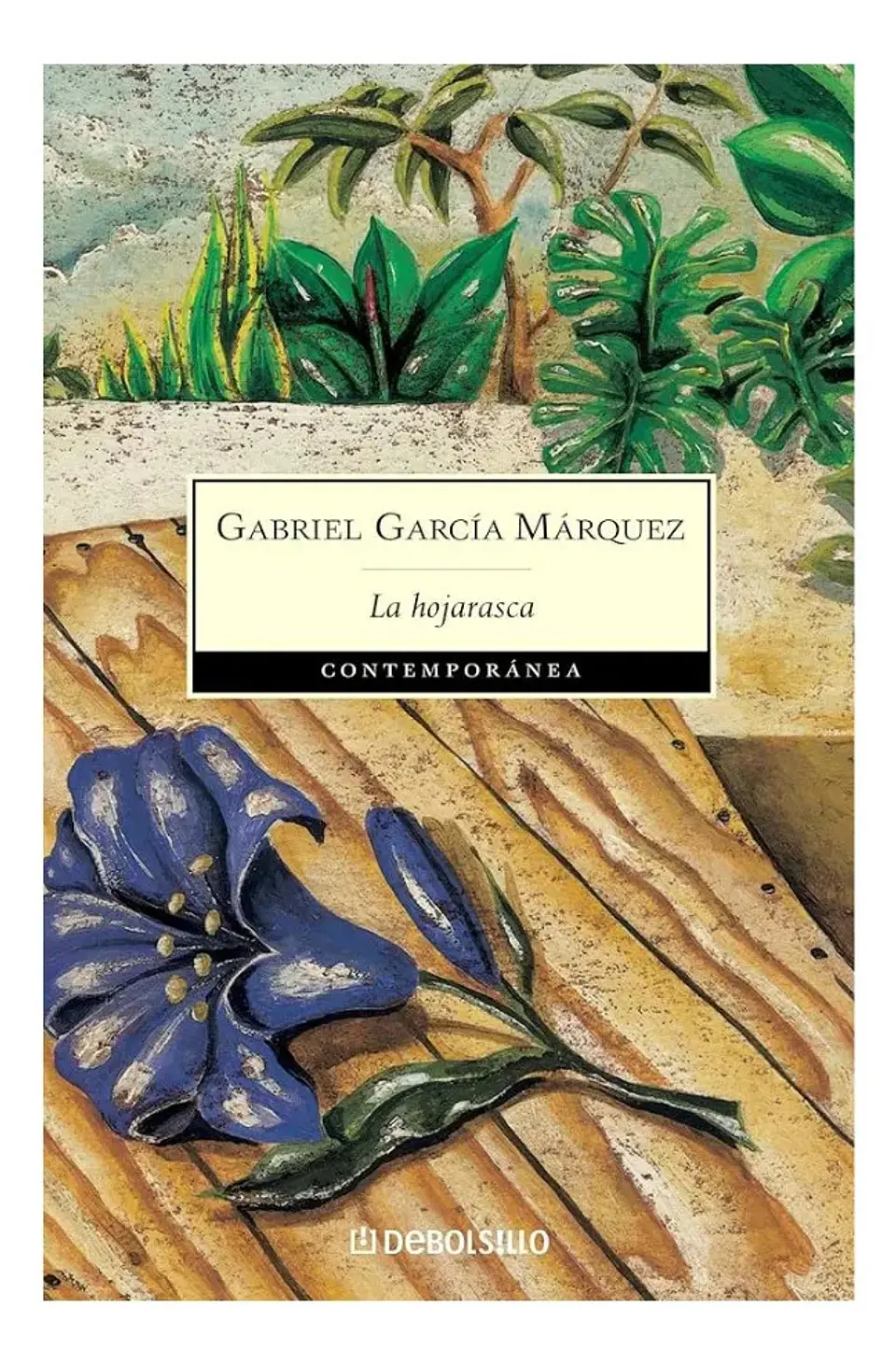 La Hojarasca - Gabriel García Márquez 1