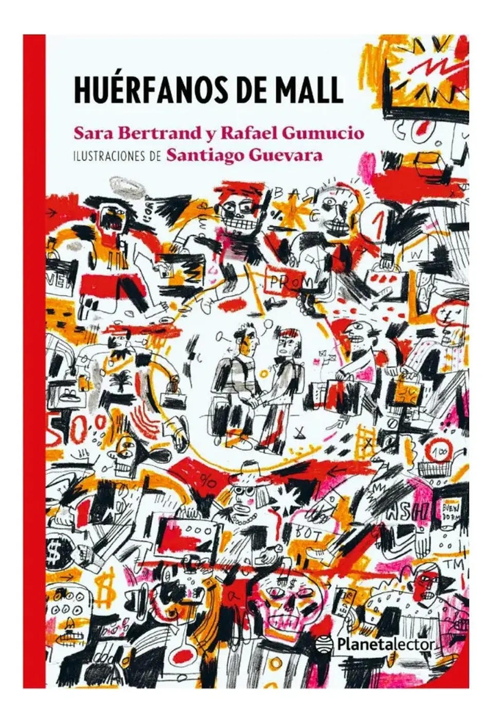 Huérfanos de Mall - Sara Bertrand y Rafael Gumucio 1