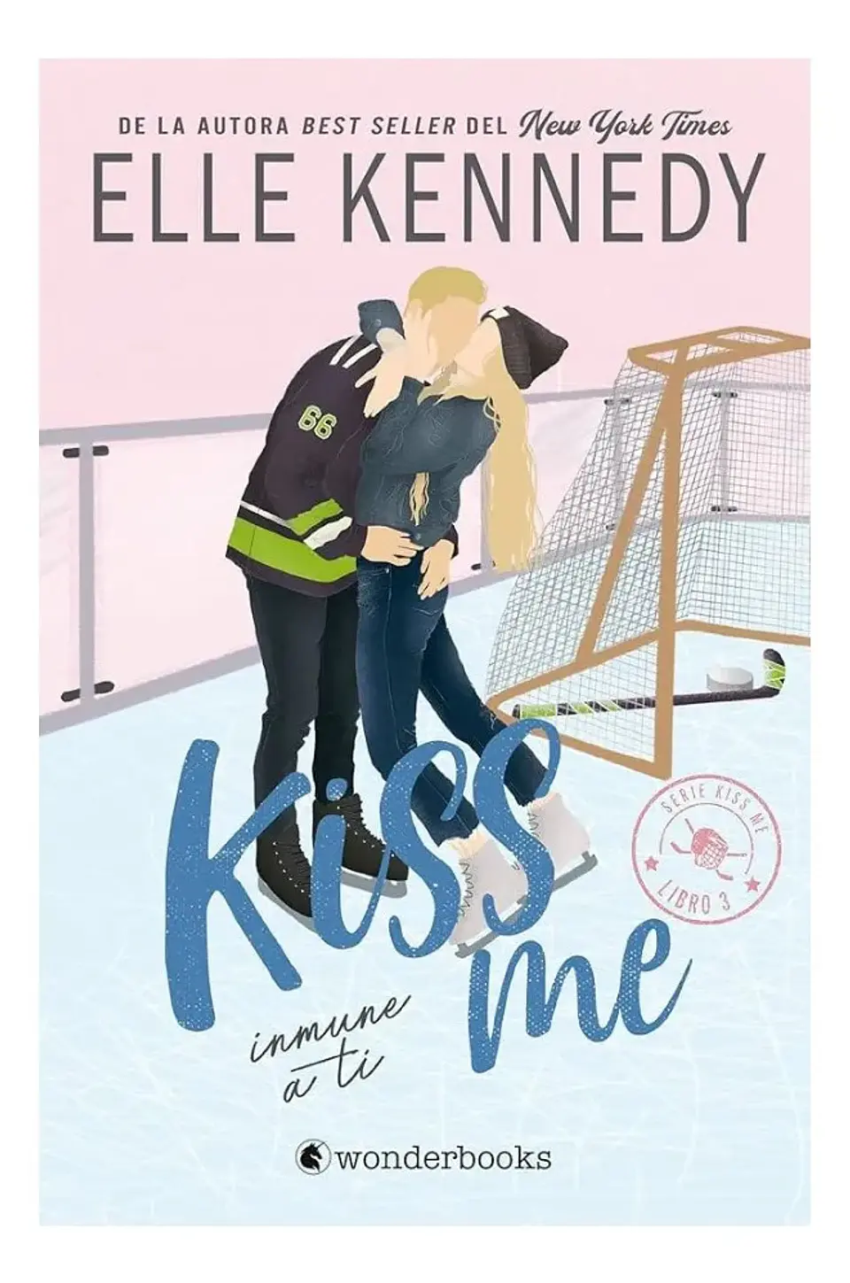 Kiss Me. Inmune A Ti - Elle Kennedy / Libro 3 1