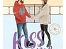 Kiss Me. Contigo Hasta El Final - Elle Kennedy / Libro 4