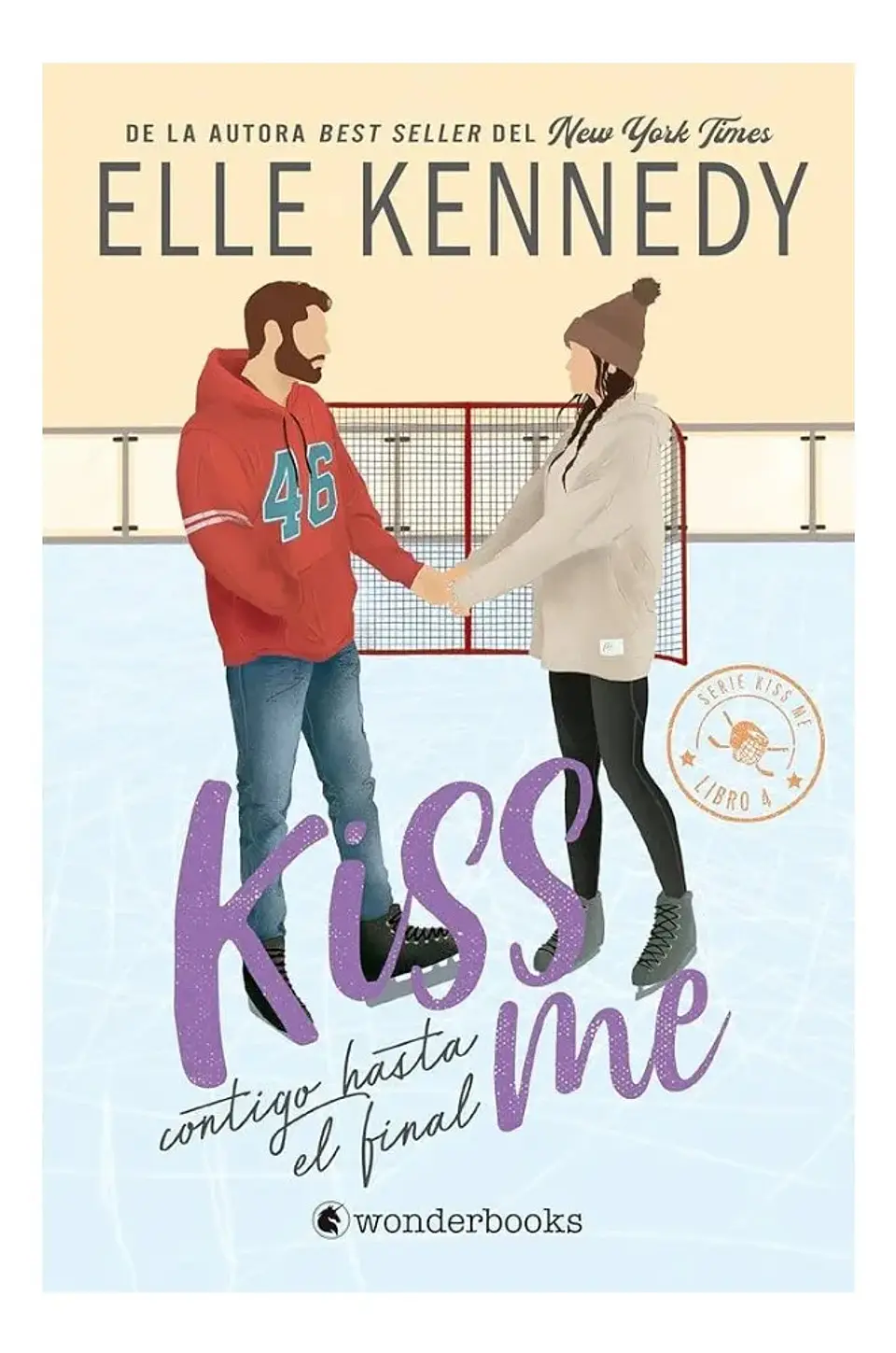 Kiss Me. Contigo Hasta El Final - Elle Kennedy / Libro 4 1