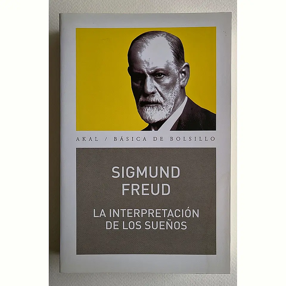La interpretación de los sueños (Sigmund Freud) 1