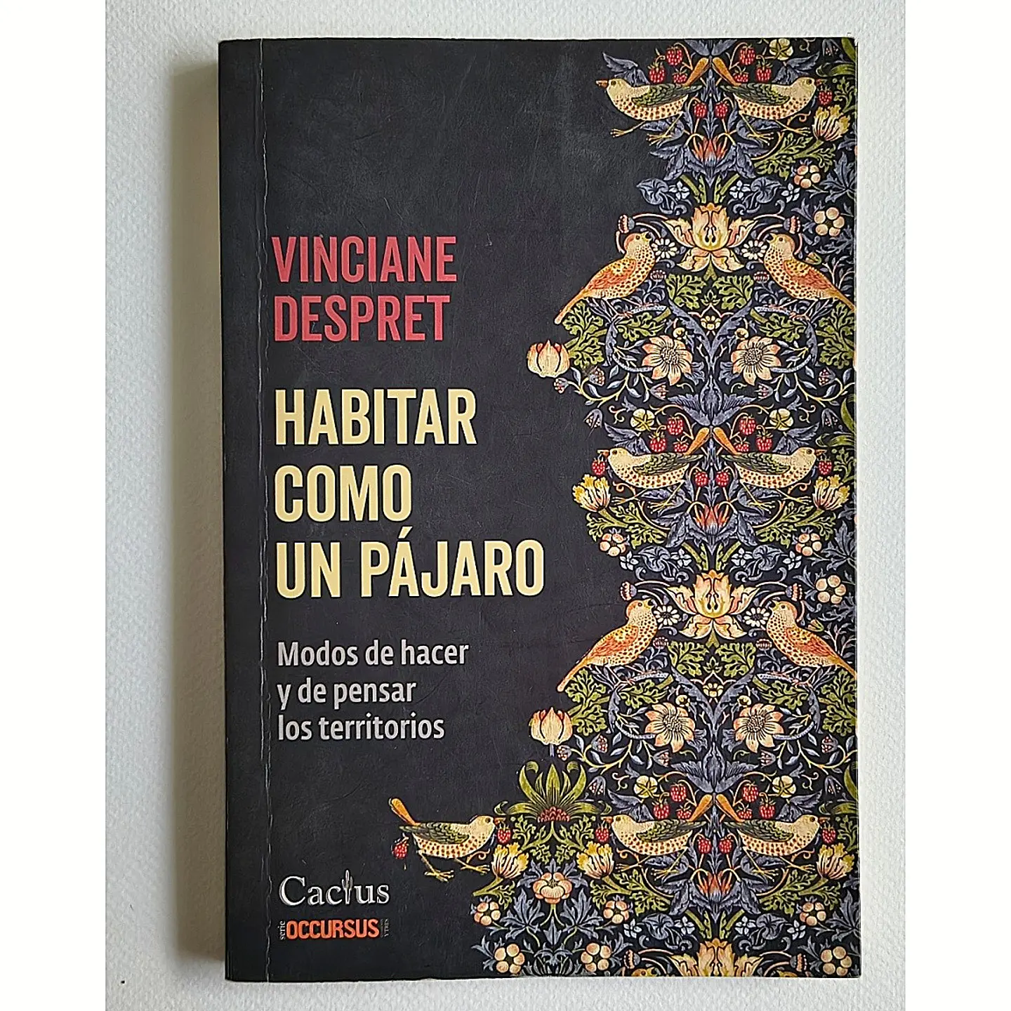 Habitar como un pájaro — Vinciane Despret 1