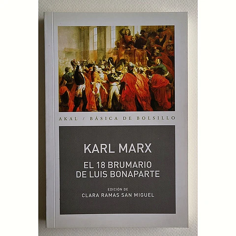El 18 Brumario de Luis Bonaparte (Karl Marx)