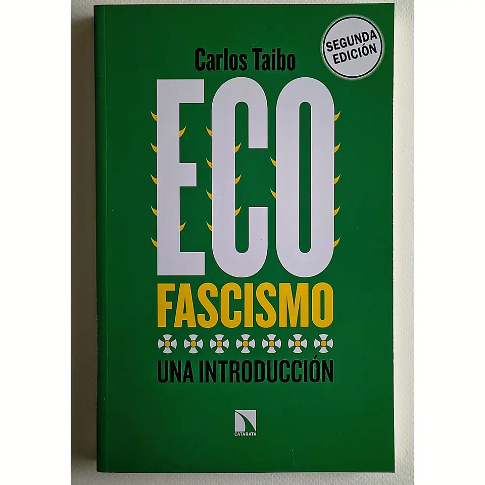Ecofascismo. Una introducción (Carlos Taibo) 1