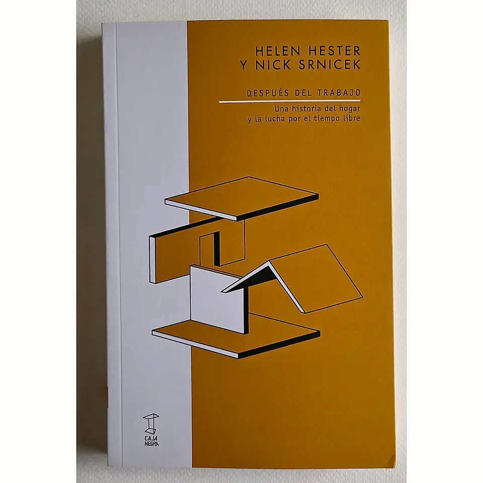 Después del trabajo (Hester & Srnicek) 1