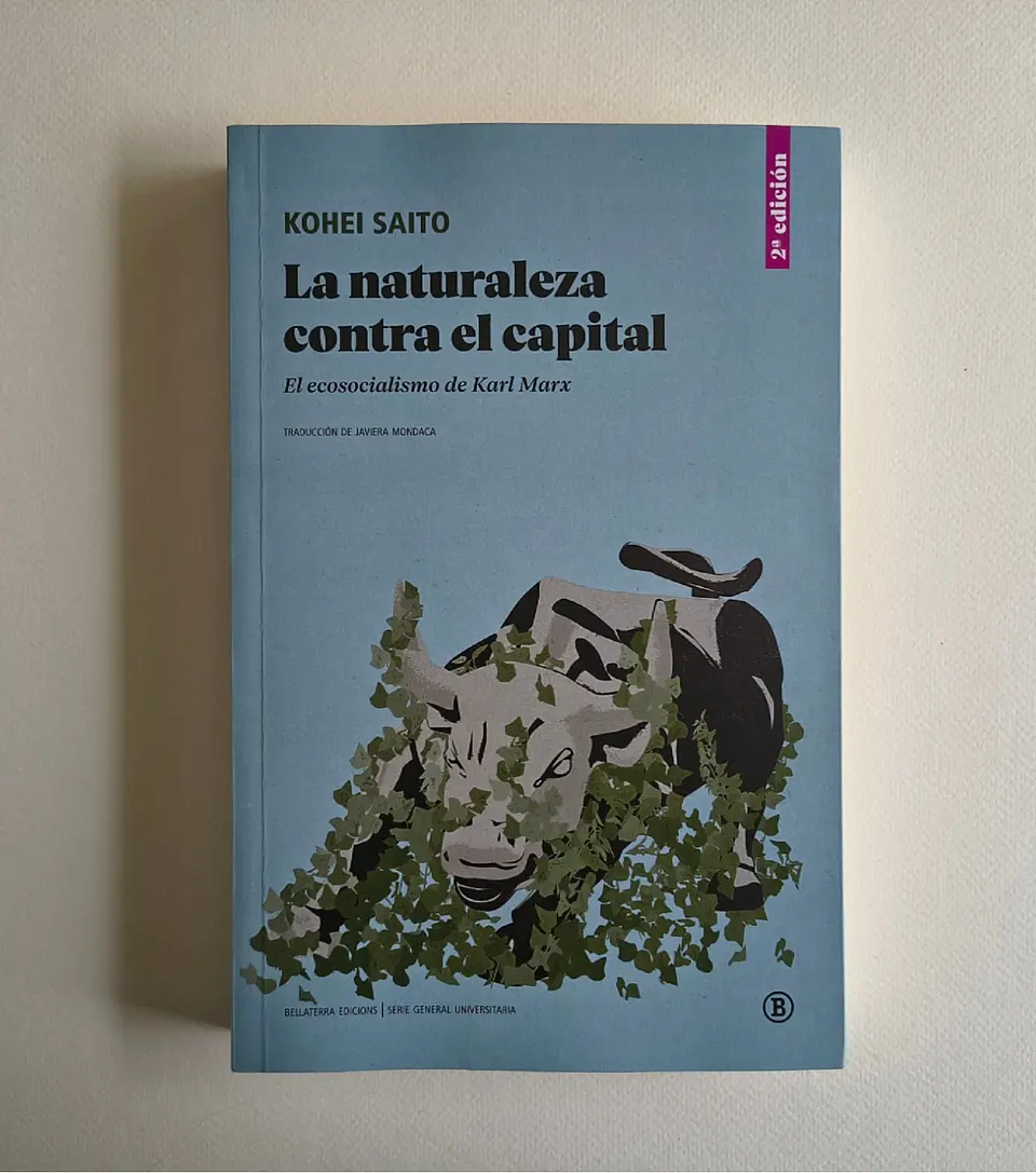 La naturaleza contra el capital. Saito, Kohei 1