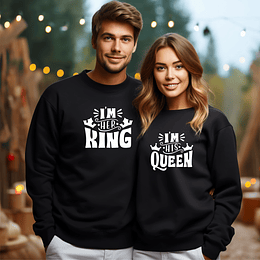 SweatShirts is/her queen/king