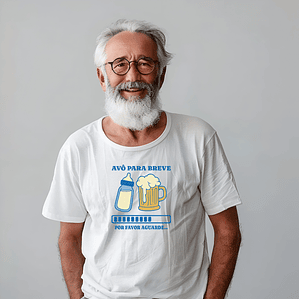 T‑shirt “Avô para breve… Por favor aguarde”
