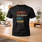 T-shirt “Lenda, Marido, Pai… Desde” - Miniatura 1
