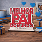 Placa Melhor Pai Do Mundo - Miniatura 3