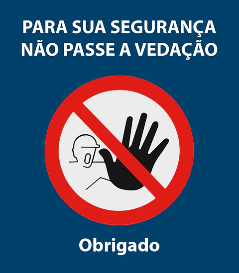 Não passe a vedação