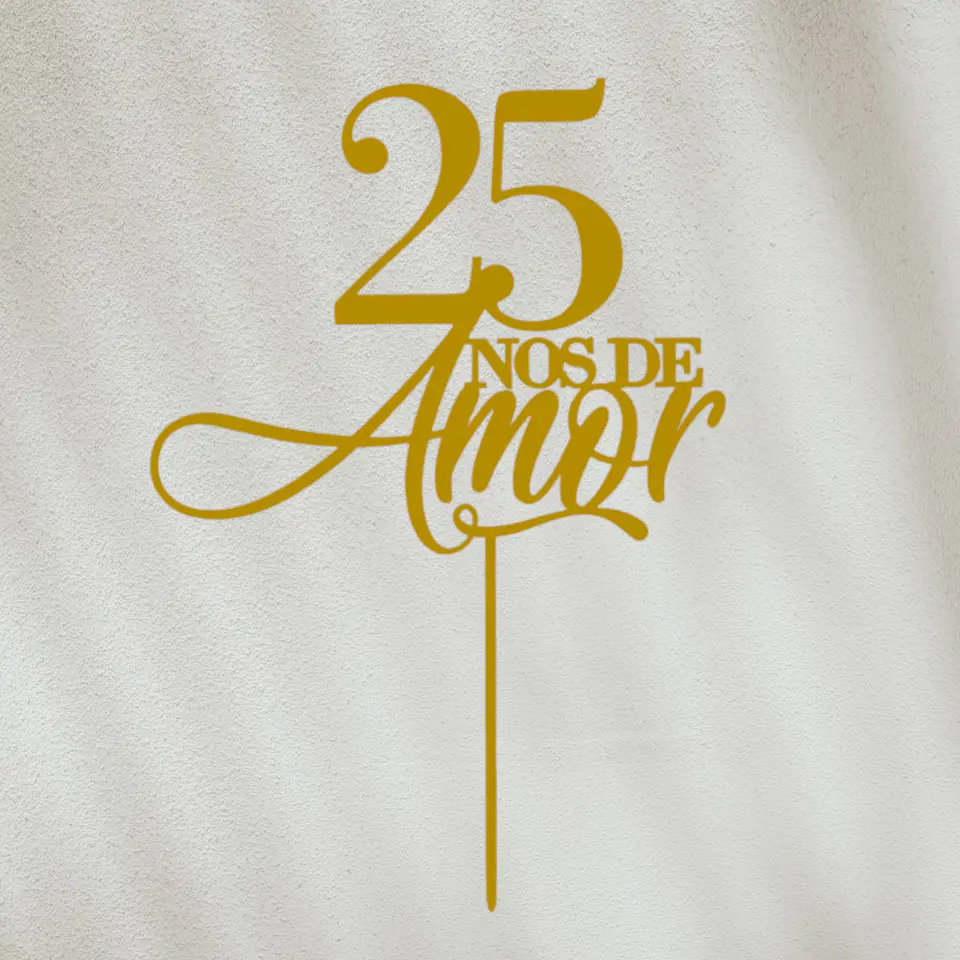 Topo 25 Anos de Amor 1