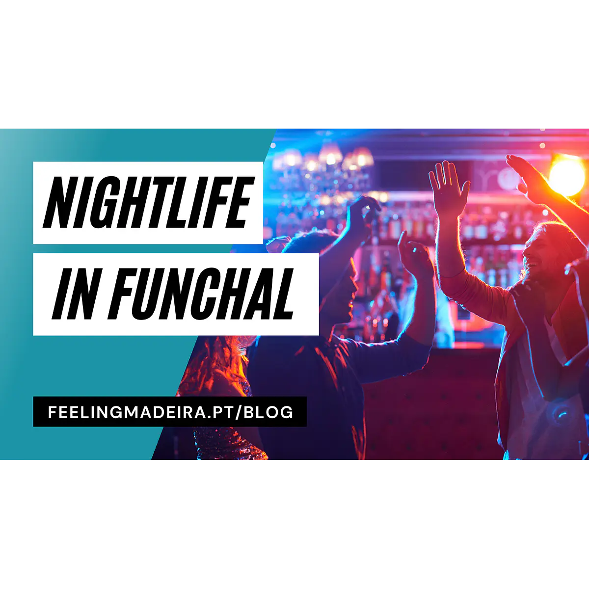 Nightlife In Funchal