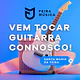 AULAS DE GUITARRA EM SANTA MARIA DA FEIRA