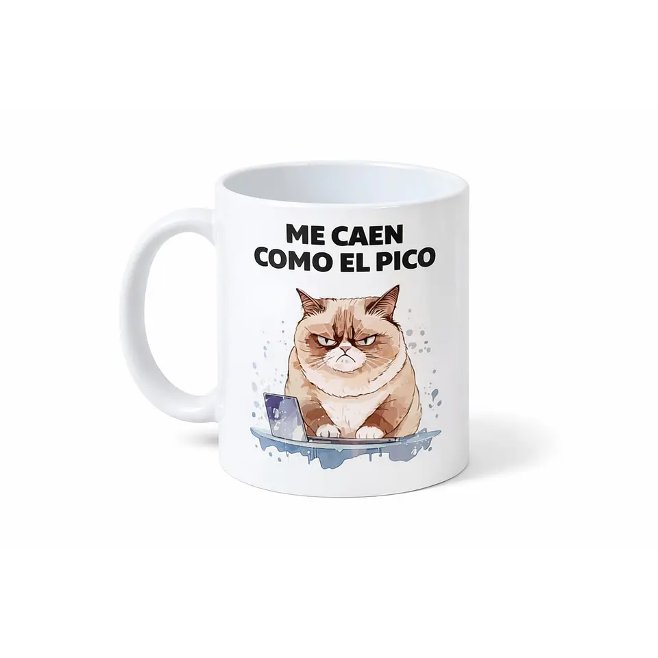 Taza me caen como el Pico  1