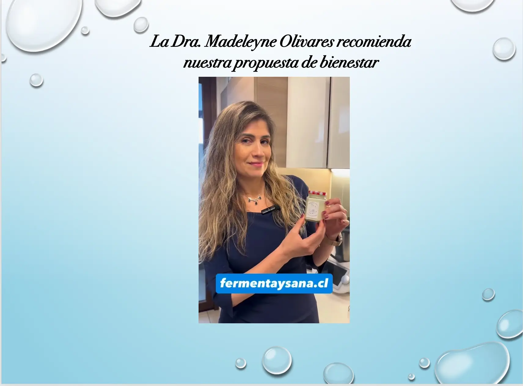 VIAJE: La Dra. Madeleyne Olivares recomienda nuestra propuesta de bienestar
