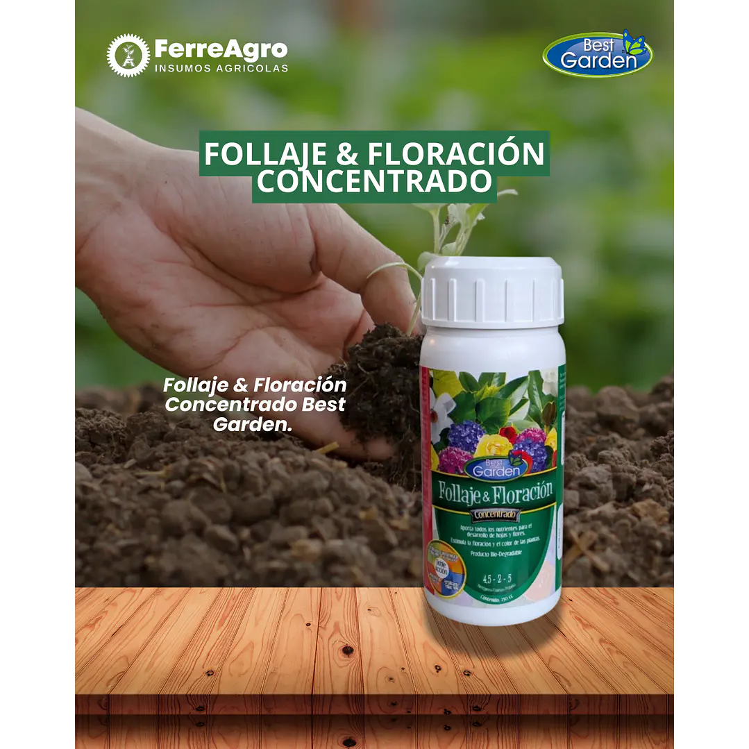 FERTILIZANTE FOLLAJE & FLORACIÓN CONCENTRADO 250 cc / BEST GARDEN  1