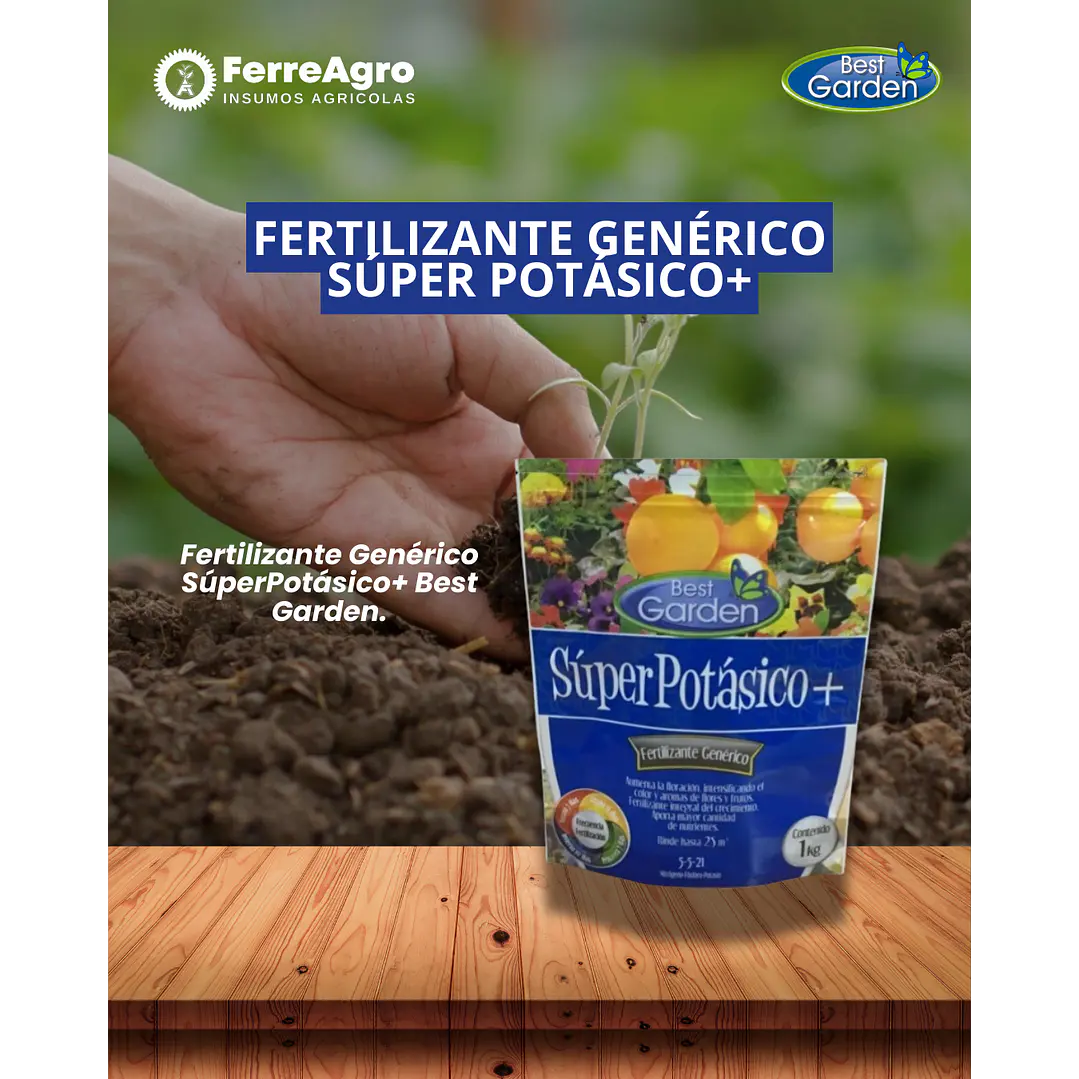 FERTILIZANTE SÚPER POTÁSICO+  1 kg / BEST GARDEN  1