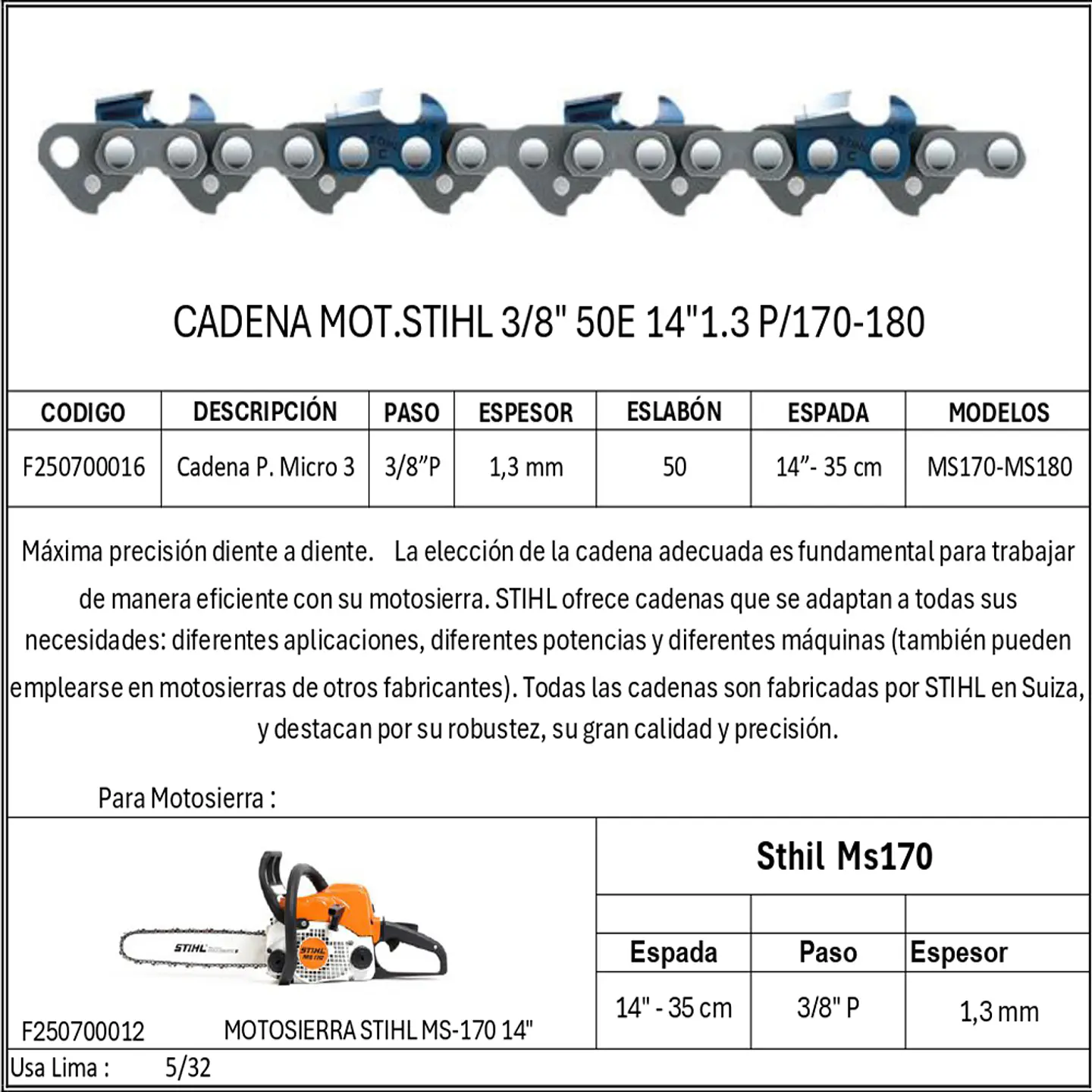 CADENA MOTOSIERRA STIHL 3/8 50E 1.3 MS170 172 180 182 14 1