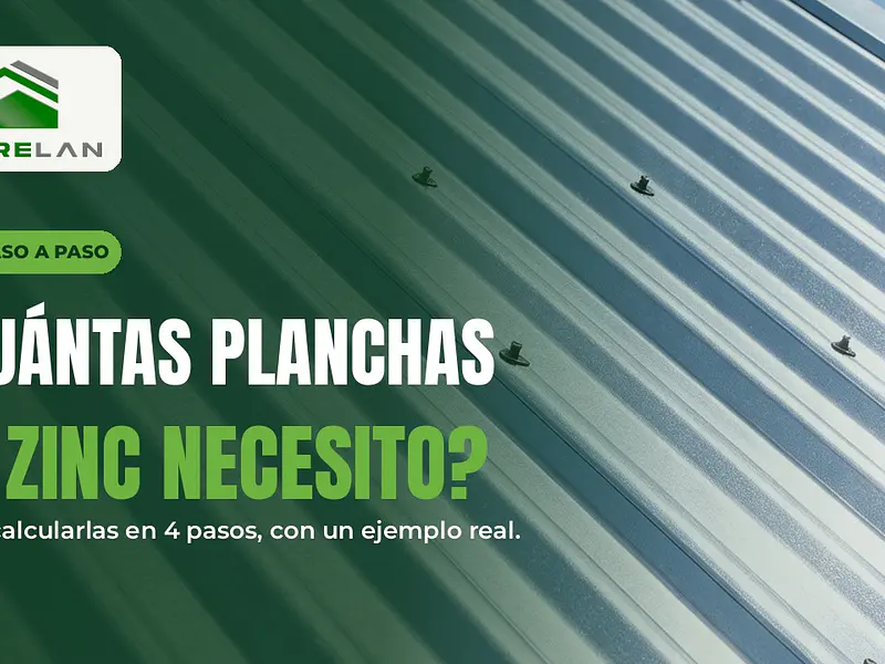 ¿Cuántas planchas de zinc necesito? Cómo calcularlas paso a paso