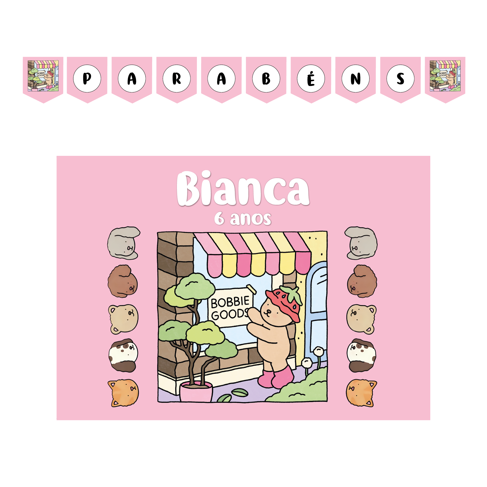 Kit Decoração de Aniversário Bobbie Goods