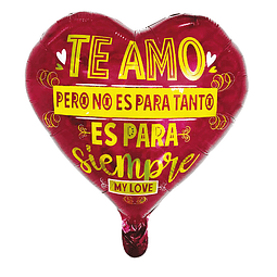 Globo Foil Corazón 18" Te Amo Pero No Es 1 Uni