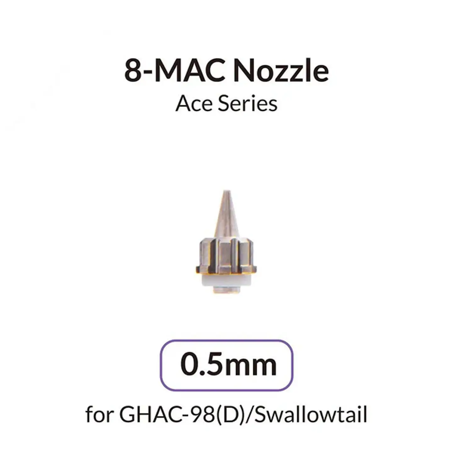 0.5mm Nozzle Ace Series 1