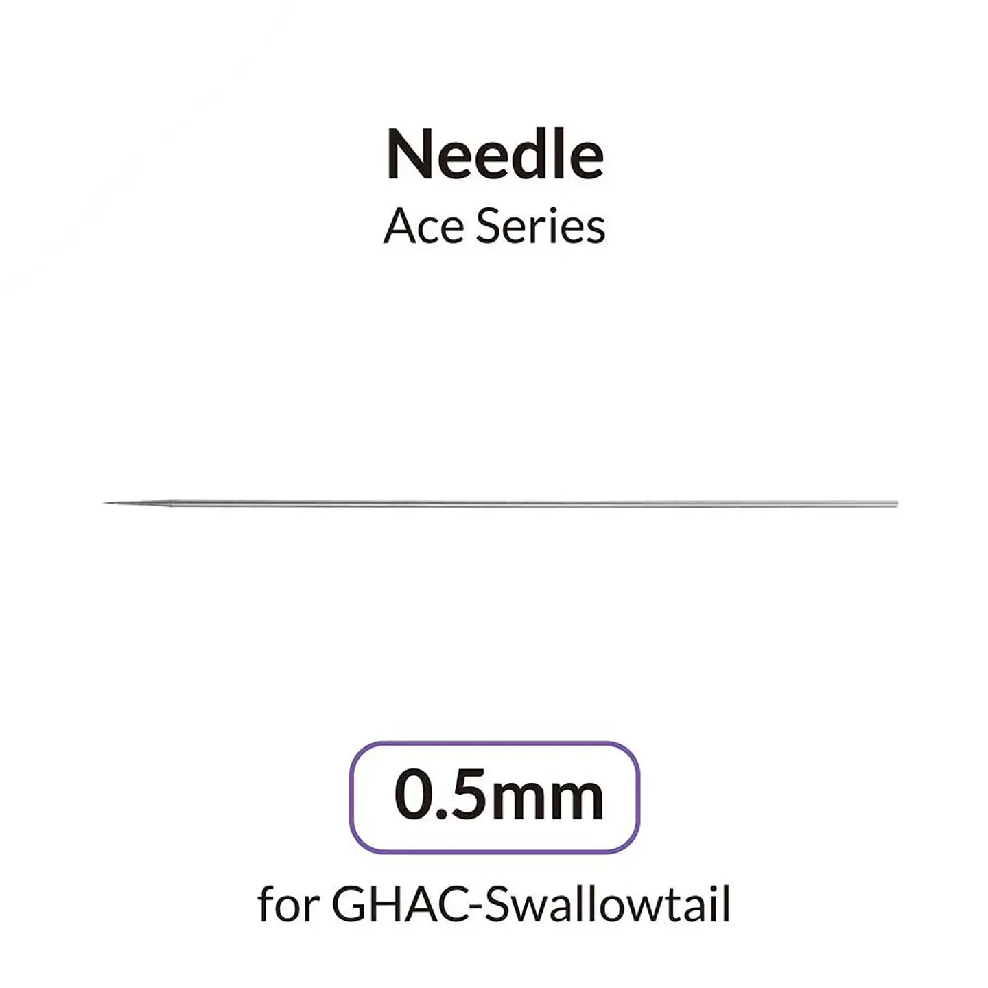 0.5mm Needle for GHAC-Swallowtail 1