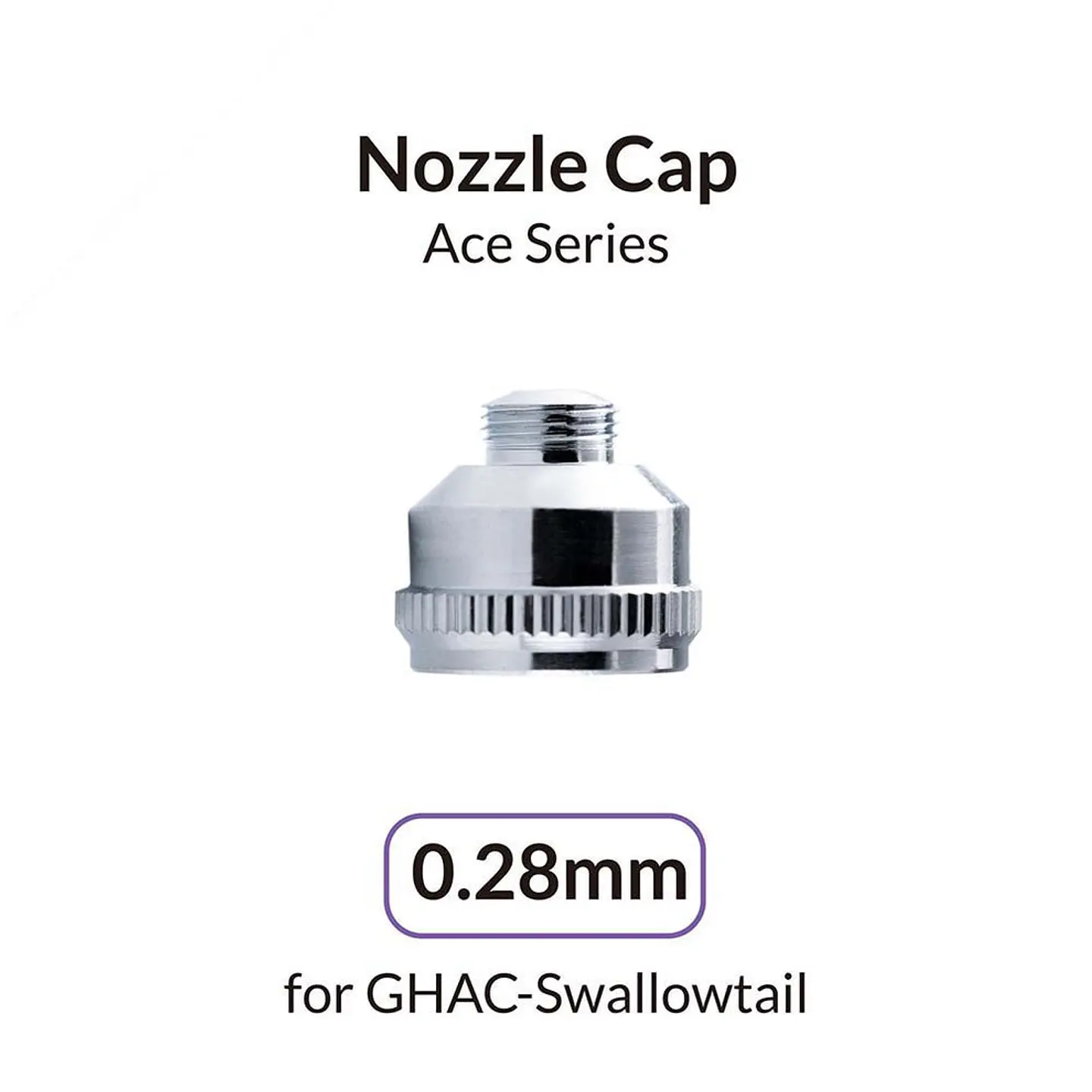 0.28mm Nozzle Cap for GHAC-Swallowtail 1