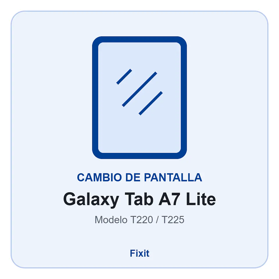 Cambio de pantalla Samsung Galaxy Tab A7 Lite (T220/T225) - Calidad original