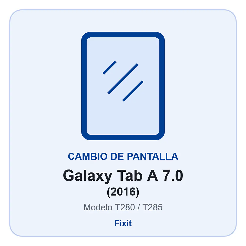 Cambio de pantalla Samsung Galaxy Tab A 7.0 (2016) (T280/T285) - Calidad original