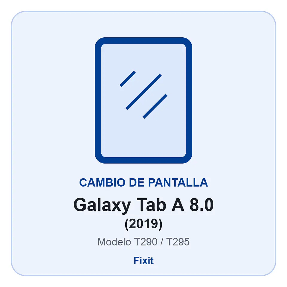 Cambio de pantalla Samsung Galaxy Tab A 8.0 (2019) (T290/T295) - Calidad original